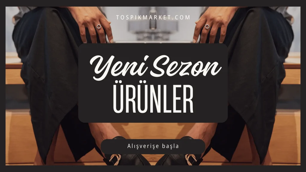 Yeni Sezon Giyim Ürünlerinde Dev İndirimler En Uygun Giyim Ürünleri Tospikmarket